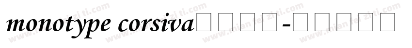 monotype corsiva常规斜体字体转换